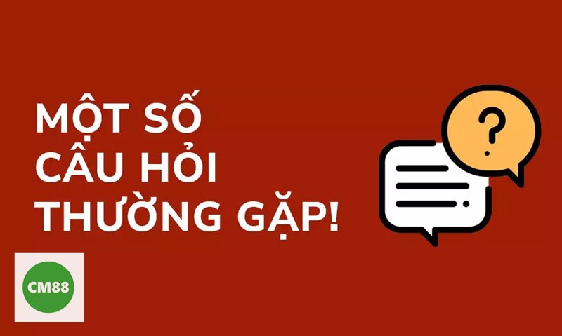 Câu Hỏi Thường Gặp cm888 - Nạp tiền vào cm888 có nhanh không? Câu Hỏi Thường Gặp cm888 - Nạp tiền vào cm888 có nhanh không?